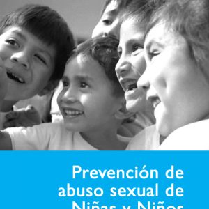 Prevención de  abuso sexual de  Niñas y Niños
