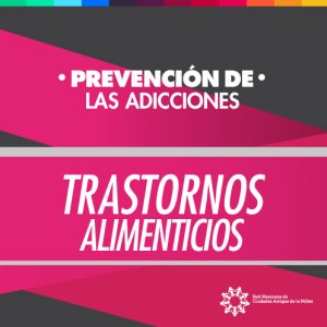 Prevención de las adicciones: transtornos alimienticios